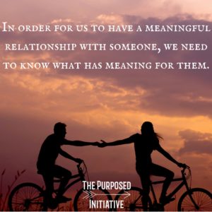 in-order-for-us-to-have-a-meaningful-relationship