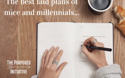 The best laid plans of mice and millennials…
