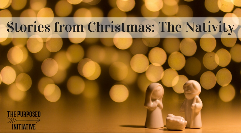 Stories from Christmas: The Nativity